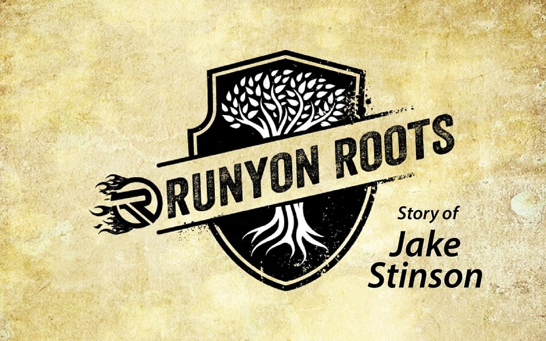 Runyon Roots: Jake Stinson
