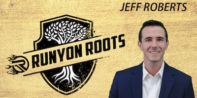 Runyon Roots: Jeff Roberts